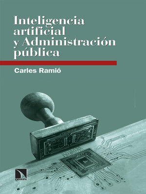 cover image of Inteligencia artificial y Administración pública